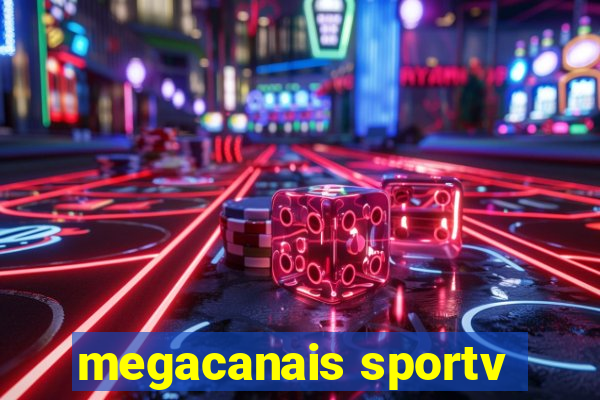 megacanais sportv